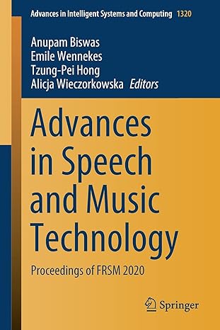 advances in speech and music technology proceedings of frsm 2020 1st edition anupam biswas ,emile wennekes