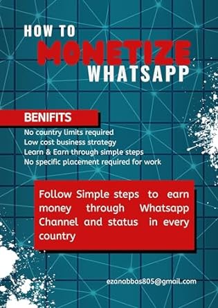 how to monetize whatsapp earn money using whatsapp 1st edition ezan shah b0cqmj9gvd, b0cqjp3y4k