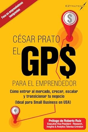 el gp$ para el emprendedor 1st edition cesar prato b0cm183bc3