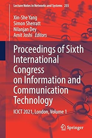 proceedings of sixth international congress on information and communication technology icict 2021 london
