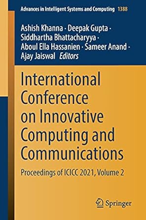 international conference on innovative computing and communications proceedings of icicc 2021 volume 2 1st