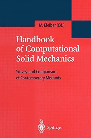 handbook of computational solid mechanics survey and comparison of contemporary methods 1st edition michal