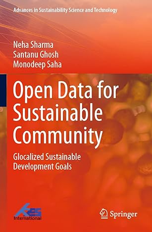 open data for sustainable community glocalized sustainable development goals 1st edition neha sharma ,santanu