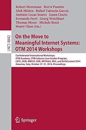 on the move to meaningful internet systems otm 2014 workshops confederated international workshops otm