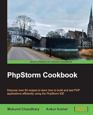 phpstorm cookbook 1st edition mukund chaudhary ,ankur kumar 1782173870, 978-1782173878