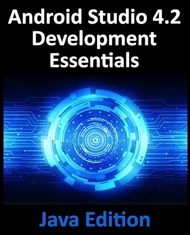 android studio 4 2 development essentials java edition developing android apps using android studio 4 2 java