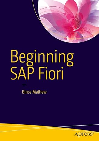 beginning sap fiori 1st edition bince mathew 148421336x, 978-1484213360