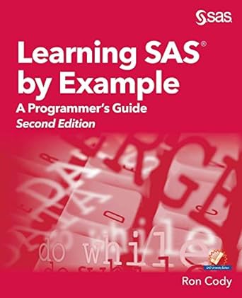 learning sas by example a programmers guide second edition 2nd edition ron cody 1635266599, 978-1635266597