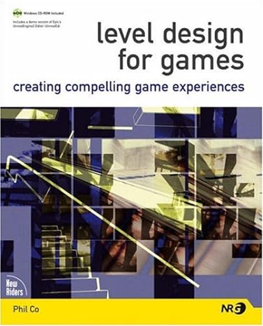 level design for games creating compelling game experiences pap/cdr edition phil co 0321375971, 978-0321375971