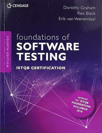 foundations of software testing istqb certification 4th edition erik van veenendaal ,rex black 1473764793,