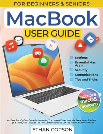 macbook user guide an easy step by step guide on mastering the usage of your new macbook learn the best tips