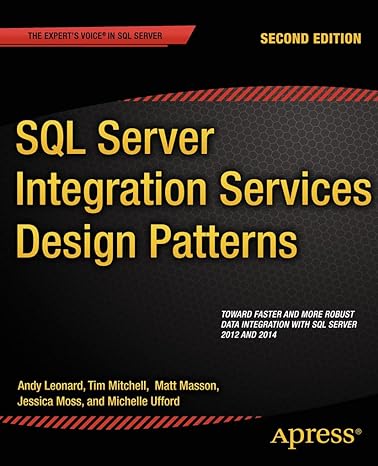 sql server integration services design patterns 2nd edition tim mitchell ,matt masson ,andy leonard ,jessica