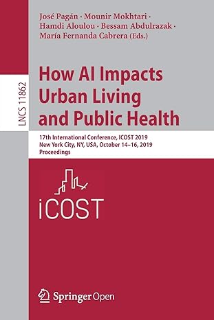 how ai impacts urban living and public health 17th international conference icost 2019 new york city ny usa