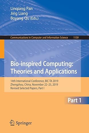 bio inspired computing theories and applications 14th international conference bic ta 2019 zhengzhou china