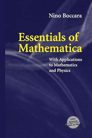 essentials of mathematica with applications to mathematics and physics 2007th edition nino boccara