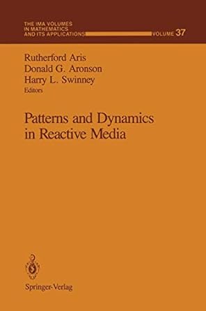 patterns and dynamics in reactive media 1st edition rutherford aris ,donald g aronson ,harry l swinney