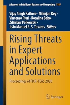 rising threats in expert applications and solutions proceedings of ficr teas 2020 1st edition vijay singh