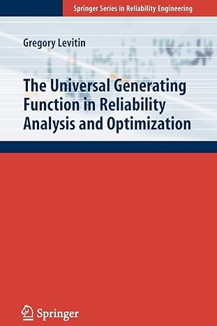 the universal generating function in reliability analysis and optimization 1st edition gregory levitin