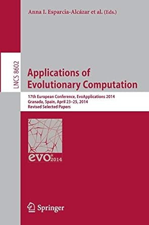 applications of evolutionary computation 17th european conference evoapplications 2014 granada spain april 23