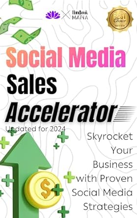 social media sales accelerator dominate your market and skyrocket profits 1st edition handbook mafia