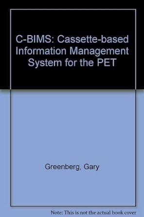 c bims cassette based information management system for the pet 1st edition gary greenberg 0830614893,