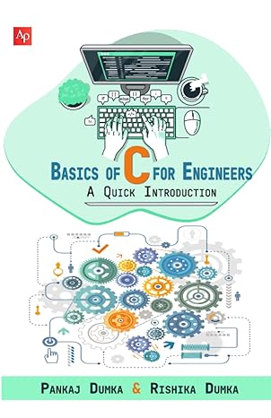 basics of c for engineers a quick introduction 1st edition pankaj dumka ,rishika dumka 9393276056,