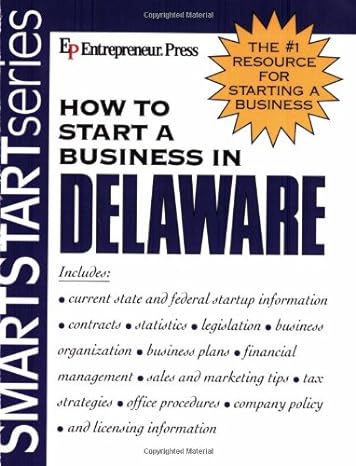 how to start a business in delaware 1st edition entrepreneur press 1932156828, 978-1932156829