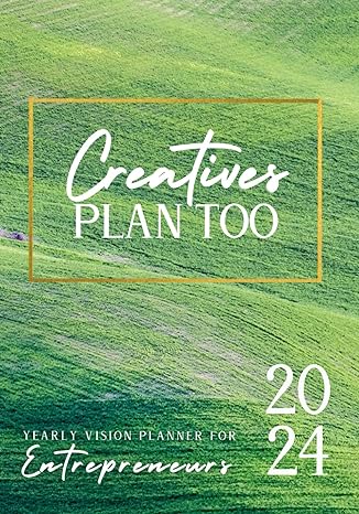 creatives plan too a yearly vision planner for entreprenuers 1st edition david jamal abraham b0cqjfh5r4