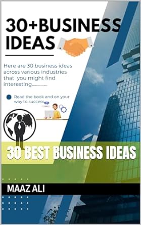 30 best business ideas 1st edition maaz ali b0cnkzzllx