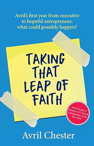 taking that leap of faith 1st edition avril chester 1913284034, 978-1913284039