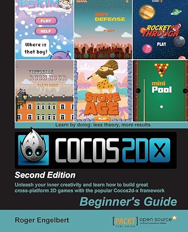 cocos2d x by example beginners guide second edition 1st edition roger engelbert 1785288857, 978-1785288852