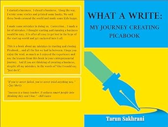 what a write my journey creating picabook 1st edition tarun sakhrani b0cnd98z9k