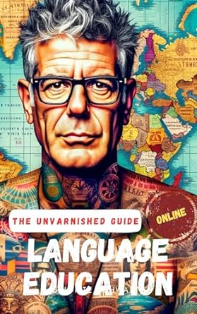 the unvarnished guide to online language education six figure income teaching english 1st edition harley