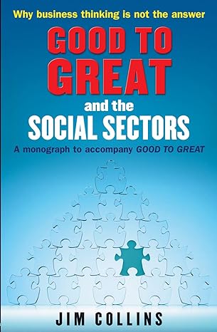 good to great and the social sect 1st edition james c collins 1905211325, 978-1905211326