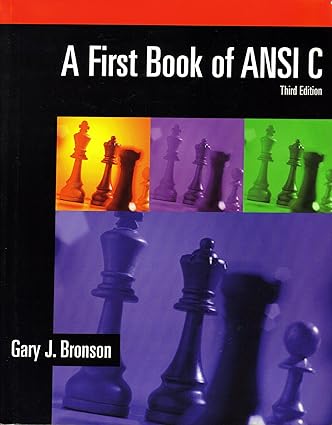 a first book of ansi c third edition 1st edition gary j bronson 0534379648, 978-0534379643