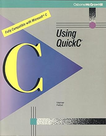 using quickc 1st edition werner feibel 0078812925, 978-0078812927