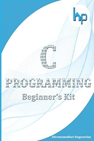 c programming beginners kit 1st edition ms abiramasundhari singaravelan 198058012x, 978-1980580126