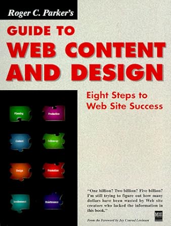 roger c parkers guide to web content and design eight steps to web site success 1st edition roger c parker