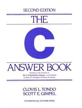 the c answer book solutions to the exercises in the c programming language second edition by clovis l tondo