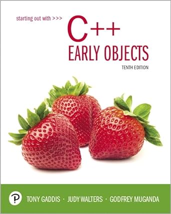 starting out with c++ early objects plus mylab programming with pearson etext access card package 10th