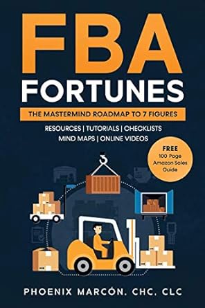 fba fortunes the mastermind roadmap to 7 figures 1st edition phoenix marcon 1952681030, 978-1952681035