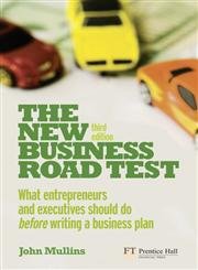 the new business road test what entrepreneurs and executives should do before writing a business plan 3rd