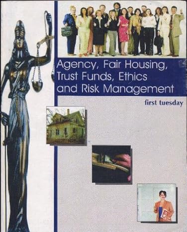 agency fair housing trust funds ethics and risk management paperback 1st edition first tuesday b0038l6vgu