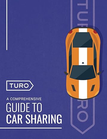 turo a comprehensive guide to car sharing 1st edition jeffery roberson b0cqvlcz6l, 979-8865845553