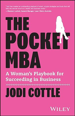 the pocket mba a womans playbook for succeeding in business 1st edition jodi cottle 1394194579, 978-1394194575