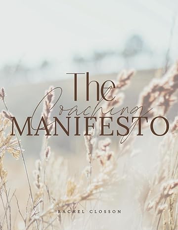 the coaching manifesto planner elevate your coaching experience with purposeful sessions and lasting impact