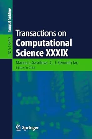 transactions on computational science xxxix 1st edition marina l. gavrilova ,c. j. kenneth tan 3662664909,