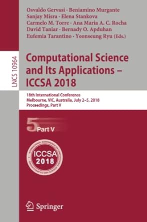 computational science and its applications iccsa 2018 18th international conference melbourne vic australia