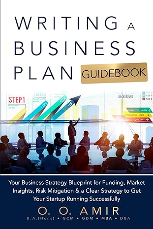 writing a business plan guidebook your business strategy blueprint for funding market insights risk