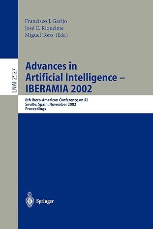 advances in artificial intelligence iberamia 2002 2002nd edition francisco j. garijo ,jose c. riquelme